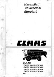 Claas Lexion 405 - 460 kezelési útmutató (IMO)