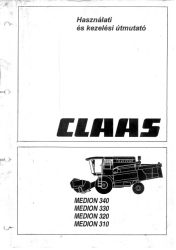 Claas Medion 310 - 340 Használati és kezelési útmutató